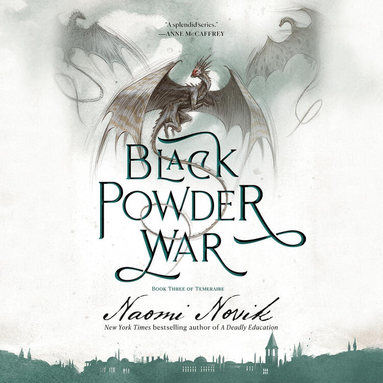 Cover of Black Powder War by Naomi Novik.